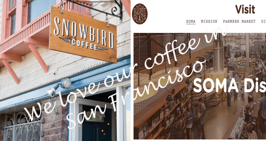 My Favorite Coffee San Francisco Coffee Shops by: Rae Ferrer