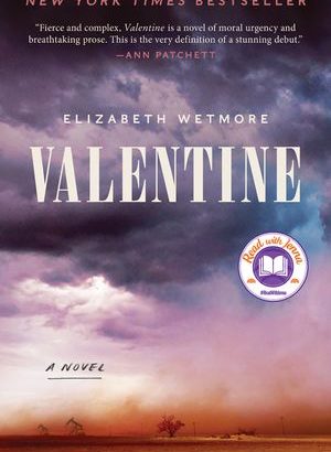 why-you-should-read-elizabeth-wetmores-valentine-epifania-magazine