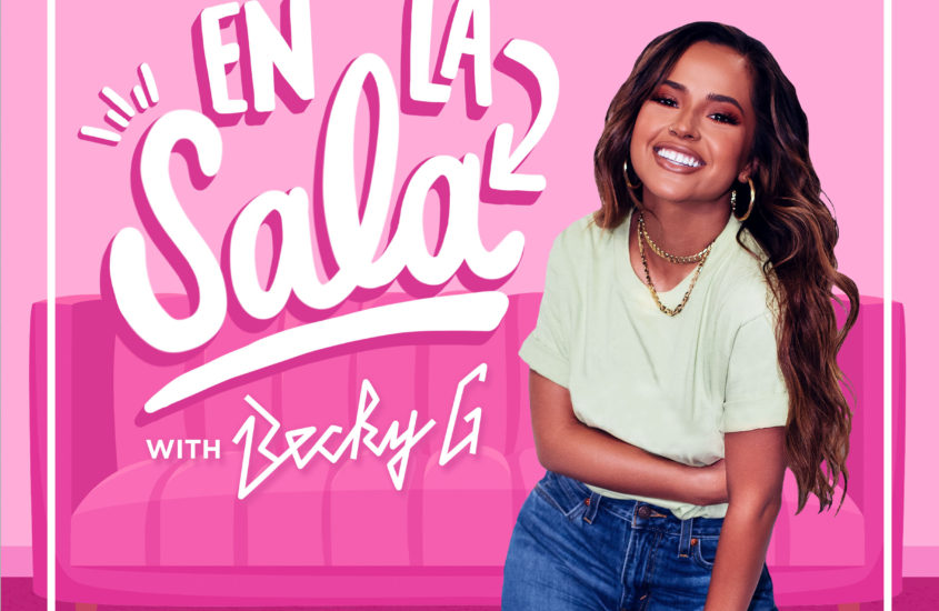 Becky G Launches A Podcast That You Need