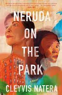 Neruda On The Park Author Interview By: Rose Heredia
