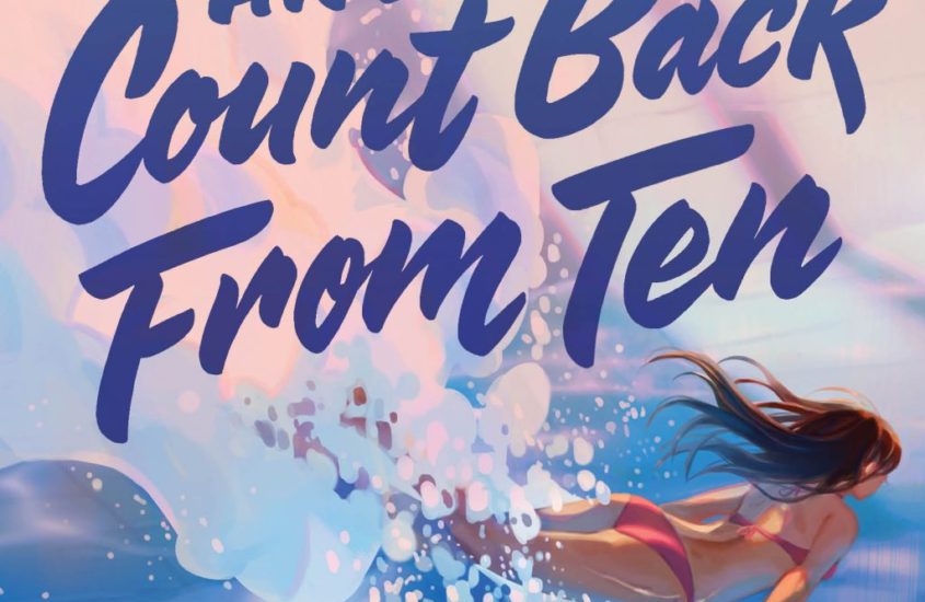Breathe and Count Back from Ten Book Review By: Paloma Lenz